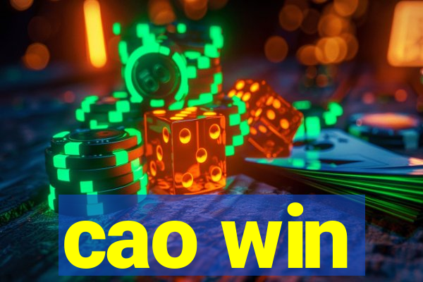 cao win